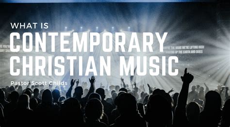 what is contemporary christian music and how does it reflect the current cultural climate?